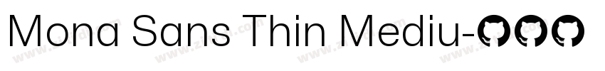 Mona Sans Thin Mediu字体转换